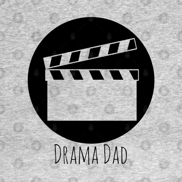 Clap Board - Drama Dad by Thedustyphoenix